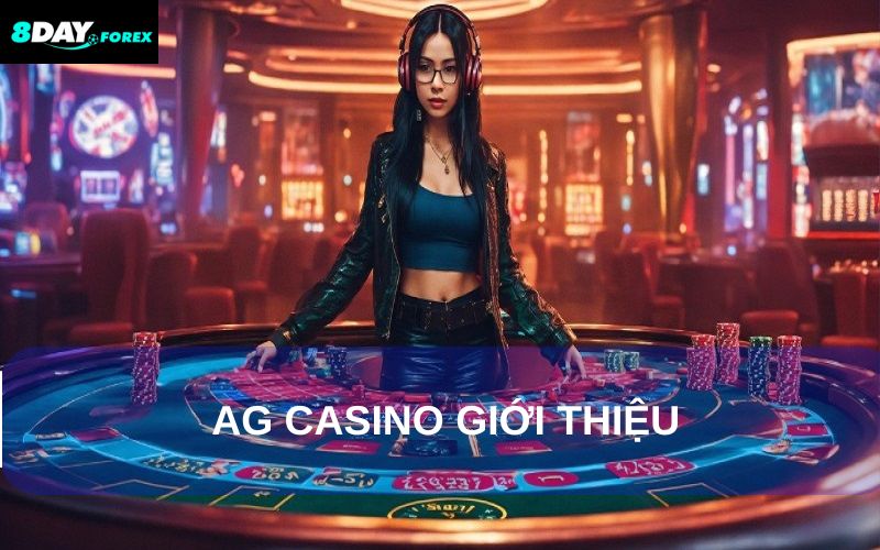 AG Casino cung cấp đa dạng thể loại game được yêu thích