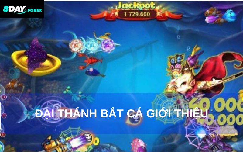 Đại Thánh Bắt Cá là không gian giải trí đỉnh cao