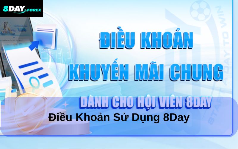 Điều kiện sử dụng 8Day
