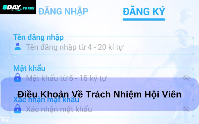 Điều khoản sử dụng 8Day về trách nhiệm hội viên