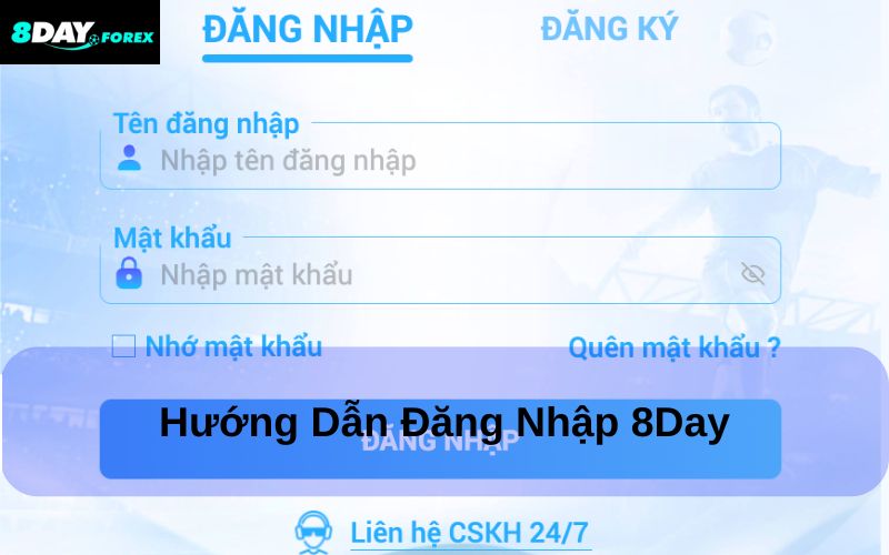 Hướng dẫn đăng nhập 8Day chi tiết