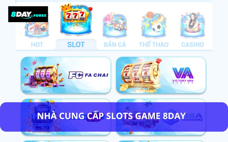 Các nhà cung cấp game Slots tại 8day