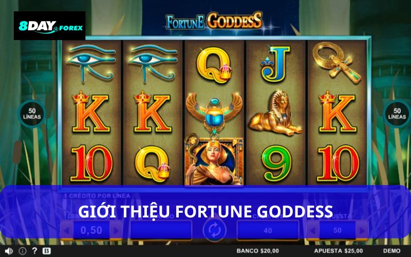 Giới thiệu Fortune Goddess