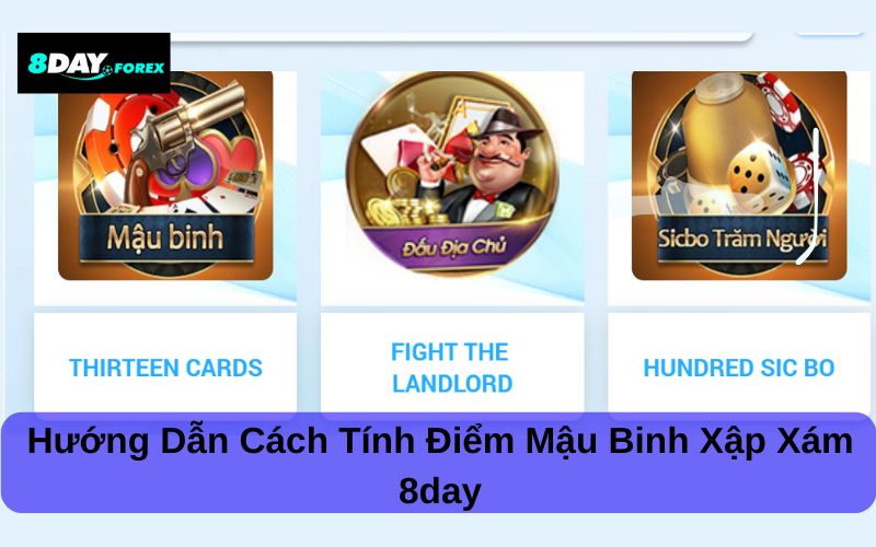 Hướng dẫn cách tính điểm mậu binh xập xám 8day