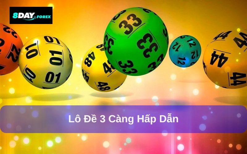 Tìm hiểu lô đề 3 Càng