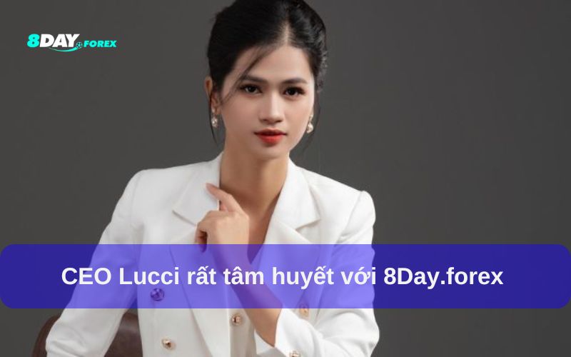 Lucci 8Day luôn tận tâm và nỗ lực phát triển cổng game
