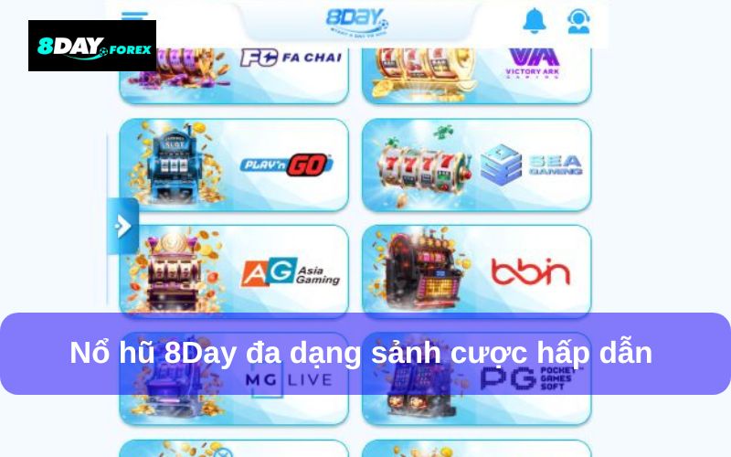 Nổ hũ 8Day là sảnh cược có số lượng hội viên tham gia đông đảo
