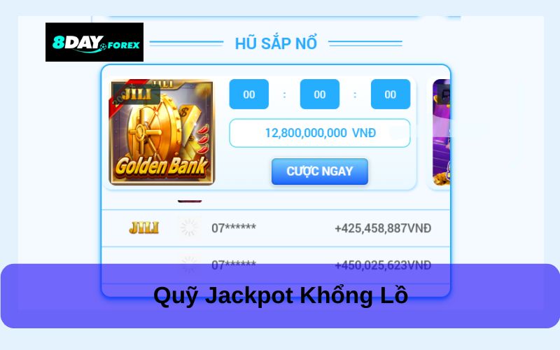 Quỹ jackpot khổng lồ