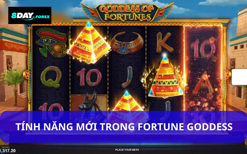 Tính năng mới nổi bật của Fortune Goddess