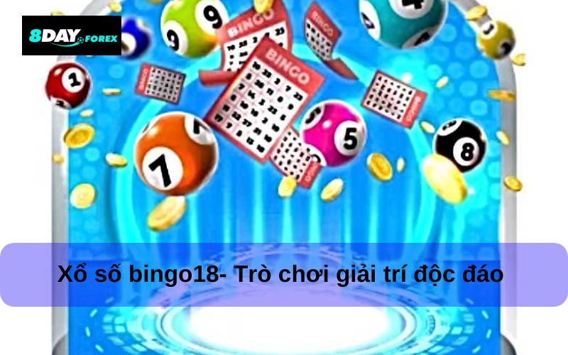 Xổ Số Bingo18
